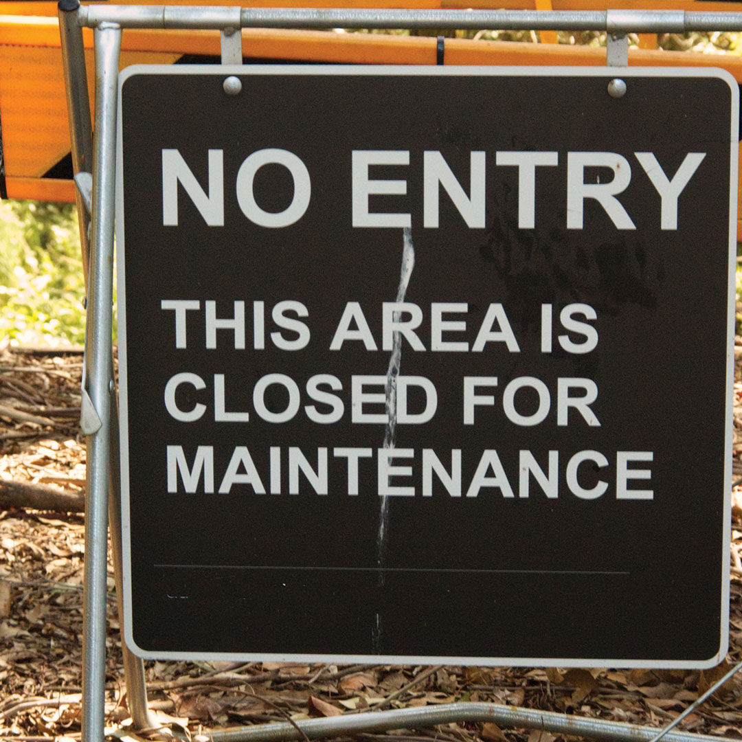 Closed for Maintenance sign